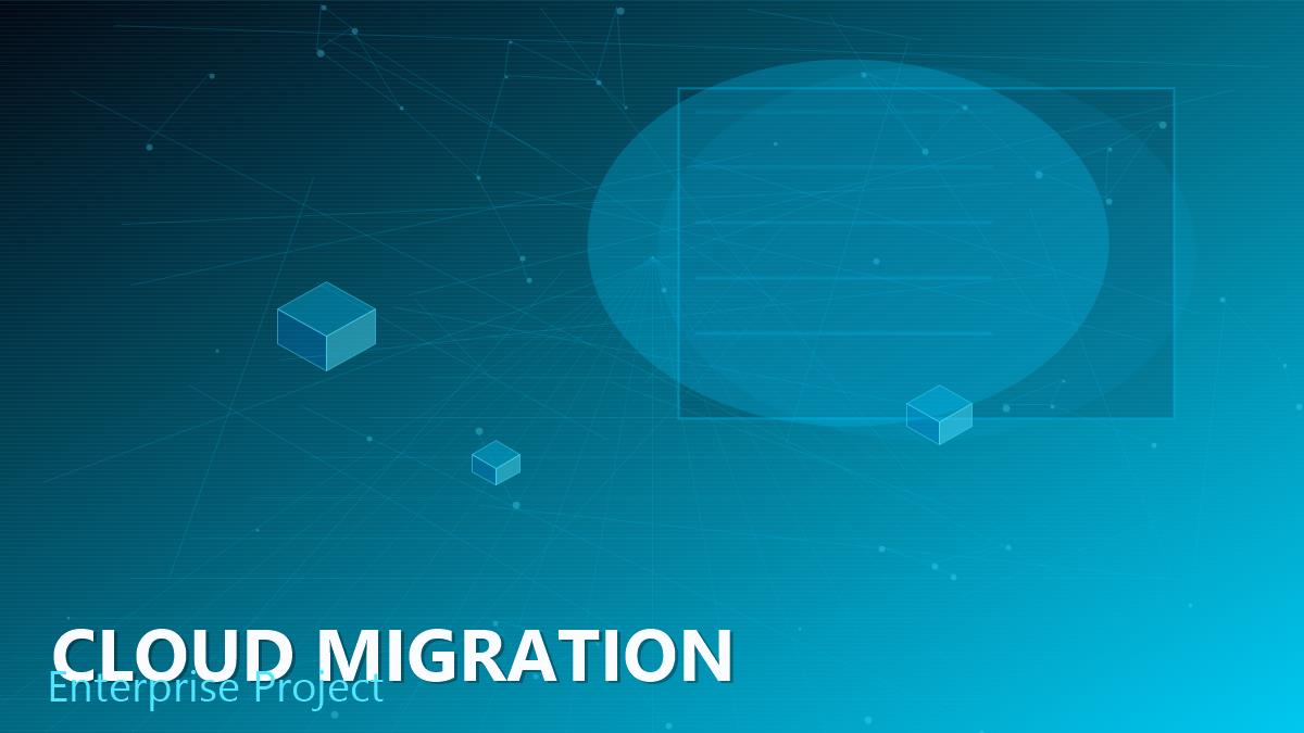 Cloud Migration