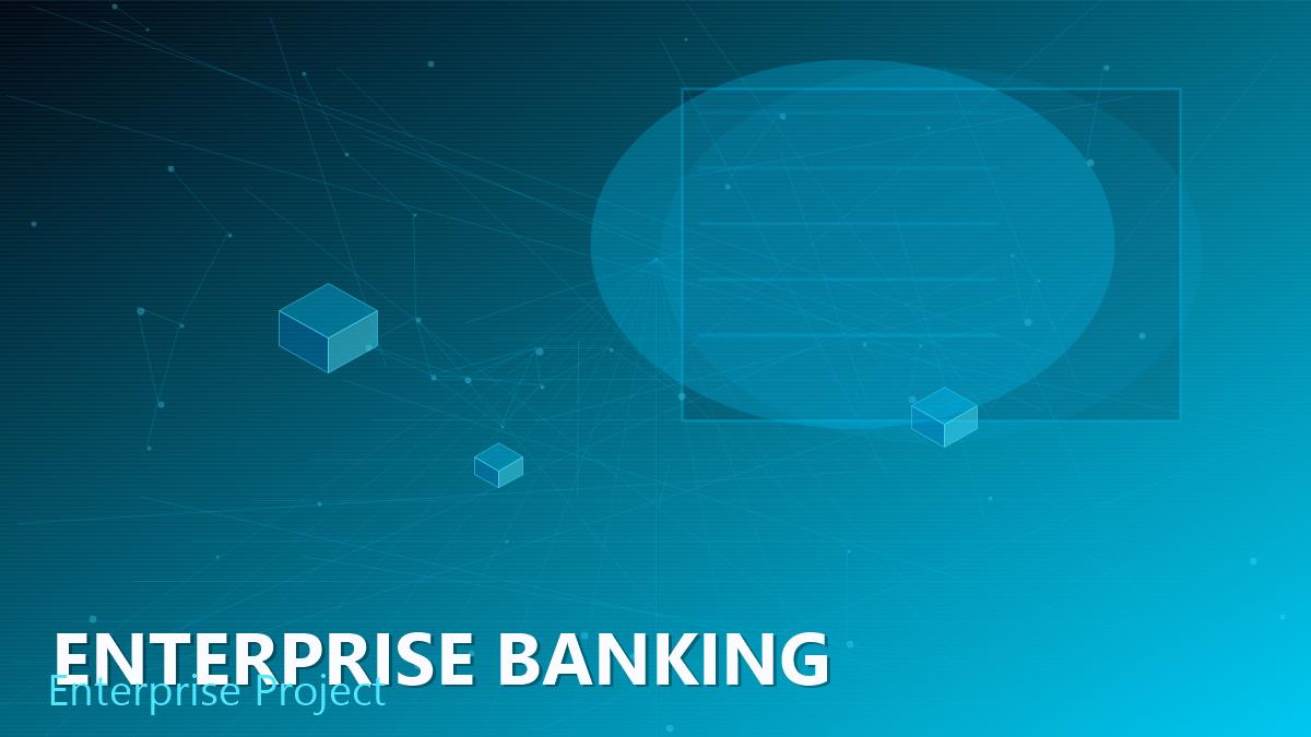 Enterprise Banking Platform